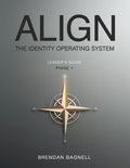 ALIGN: The Identity Operating System Phase 1 Leader's Guide
